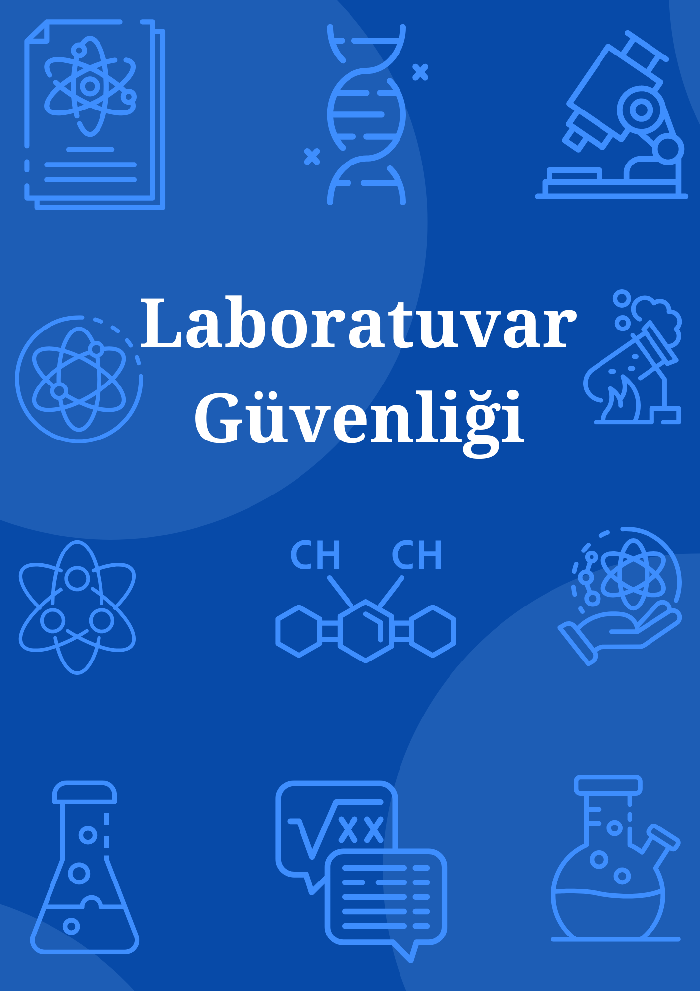 LABORATUVAR GÜVENLİĞİ